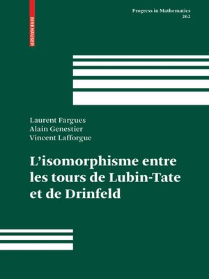 cover image of L'isomorphisme entre les tours de Lubin-Tate et de Drinfeld